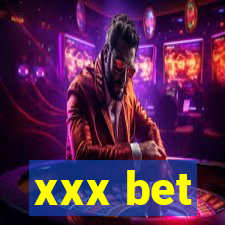 xxx bet